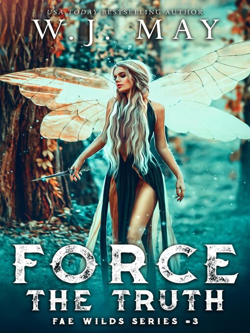 Title details for Force the Truth by W.J. May - Available